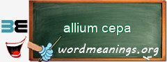 WordMeaning blackboard for allium cepa